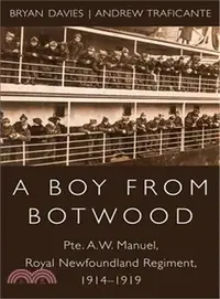 在飛比找三民網路書店優惠-A Boy from Botwood ― Pte. A.w.