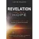 Revelation: Dawn of All Hope: Chapters 1 to 11 of John’’s Apocalypse