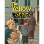 THE YELLOW STAR ― THE LEGEND OF KING CHRISTIAN X OF DENMARK/CARMEN AGRA DEEDY【禮筑外文書店】