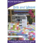Bob and Weave Quilt Pattern By Cozy Quilt Designs Quilting Sewing