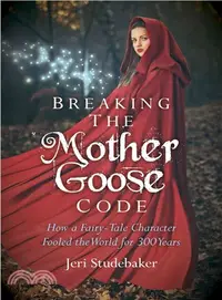 在飛比找三民網路書店優惠-Breaking the Mother Goose Code