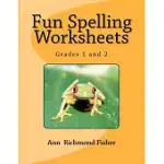 FUN SPELLING WORKSHEETS: GRADES 1 AND 2