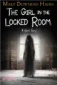 The Girl in the Locked Room ― A Ghost Story