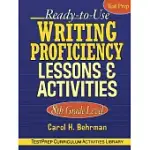 READY-TO-USE WRITING PROFICIENCY LESSONS & ACTIVITIES: 8TH GRADE LEVEL