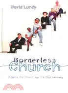在飛比找三民網路書店優惠-Borderless Church: Shaping the