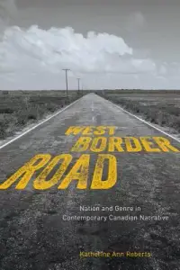 在飛比找博客來優惠-West/Border/Road: Nation and G