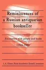 Reminiscences of a Russian Antiquarian Bookseller: Encounters with People and Bo