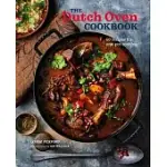 THE DUTCH OVEN COOKBOOK: MORE THAN 65 RECIPES FOR ONE-POT COOKING