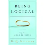 BEING LOGICAL: A GUIDE TO GOOD THINKING