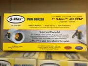Can Fan Q-Max 6" 400 CFM Quiet Inline Exhaust Fan (Insulated, Muffler)