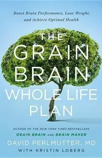 在飛比找誠品線上優惠-The Grain Brain Whole Life Pla