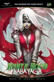 ROBYN HOOD: BABA YAGA - Baba Yaga - Variant Cover C - Ivan Tao ZENESCOPE