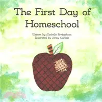 在飛比找三民網路書店優惠-The First Day of Homeschool