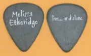 Melissa Etheridge Live... and Alone Tour Guitar Pick - 2002 Live and Alone Tour