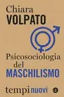 Chiara Volpato Psicosociologia del maschilismo (Paperback) (US IMPORT)