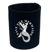 Save The Mermaids - Funny Novelty Stubby Holder