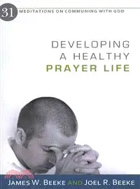 在飛比找三民網路書店優惠-Developing a Healthy Prayer Li