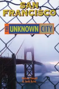 在飛比找博客來優惠-San Francisco: The Unknown Cit