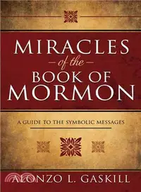 在飛比找三民網路書店優惠-Miracles of the Book of Mormon
