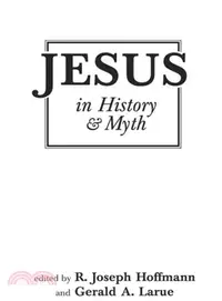 在飛比找三民網路書店優惠-Jesus in History and Myth