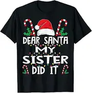 [X.Style] Dear Santa My Sister Did It Girls Kids Boys Funny Christmas ds1136 T-Shirt (3XL) Black