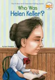Who Was? Ser.: Who Was Helen Keller? by Who HQ and Gare Thompson (2003, Trade...