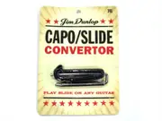 Jim Dunlop Capo / Slide Convertor Capo / Turns Guitar Into A Slide Guitar