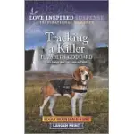 TRACKING A KILLER