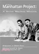 The Manhattan Project ― A Secret Wartime Mission