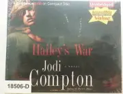 NEW *Sealed* AUDIO BOOK on CDs HAILEYS WAR Jodi Compton