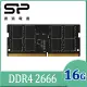 SP 廣穎 DDR4 2666 16GB 筆記型記憶體(SP016GBSFU266X02)