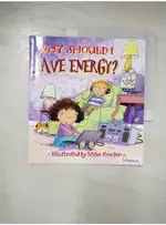 WHY SHOULD I SAVE ENERGY?_GREEN, JEN/ GORD【T7／少年童書_A7V】書寶二手書