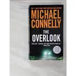 THE OVERLOOK_CONNELLY, MICHAEL【T3／原文小說_PFJ】書寶二手書