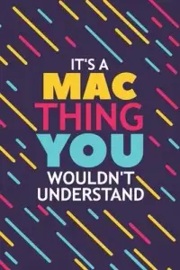 在飛比找博客來優惠-It’’s a Mac Thing You Wouldn’’