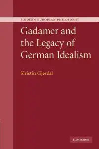 在飛比找博客來優惠-Gadamer and the Legacy of Germ