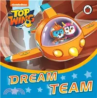 在飛比找三民網路書店優惠-Top Wing: Dream Team