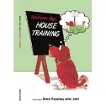 TEACH YOUR DOG HOUSE TRAINING