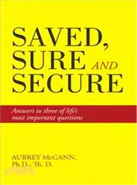 在飛比找三民網路書店優惠-Saved, Sure and Secure ─ Answe