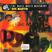 The House Music Movement -Doc Martin CD