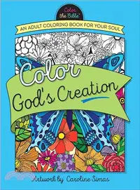 在飛比找三民網路書店優惠-Color God's Creation ― An Adul