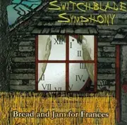 Bread & Jam for Frances - Switchblade Symphony CD