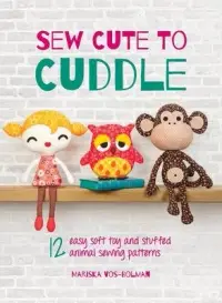 在飛比找博客來優惠-Sew Cute to Cuddle: 12 easy so