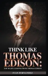 在飛比找博客來優惠-Think Like Thomas Edison: Top 