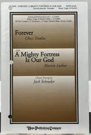 Forever & A Mighty Fortress is Our God SATB w Organ Sheet Music Hope Publishing