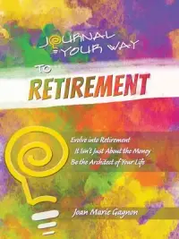 在飛比找博客來優惠-Journal Your Way to Retirement