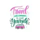 Travel far enough to meet yourself: (Diary, Notebook) (Journals) or Personal Use for Men - Women Cute Gift For Coworkers, Boss, Business, family or fr