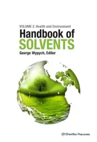 在飛比找博客來優惠-Handbook of Solvents: Use, Hea