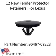 12 NEW FENDER PROTECTOR RETAINERS! FOR LEXUS RC350 GS300 IS350 NX250 LX600 ETC (for: Lexus)
