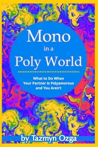 在飛比找誠品線上優惠-Mono in a Poly World: What to 