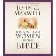 Wisdom from Women in the Bible: Giants of the Faith Speak into Our Lives: Library Edition